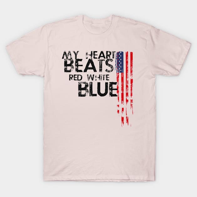 My Heart Beats Red White Blue American Patriotism T-Shirt by Stick Figure103